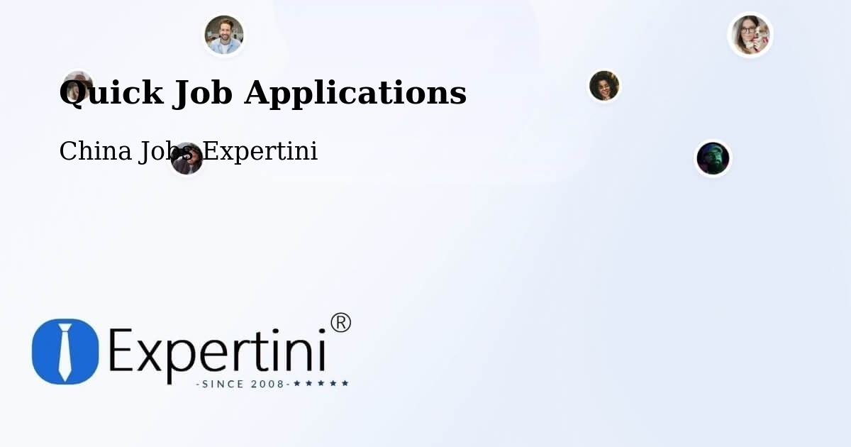 Quick Apply Feature – Bengbu - China Jobs Expertini